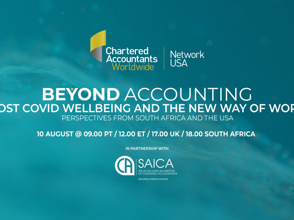 Beyond Accounting – Post COVID wellbeing and the new way of work